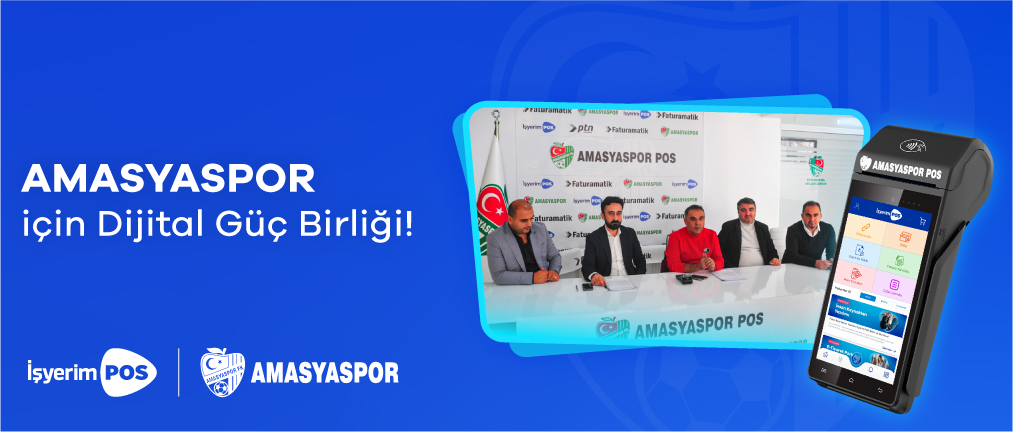  İşyerimPOS x Amasyaspor İş Birliği!