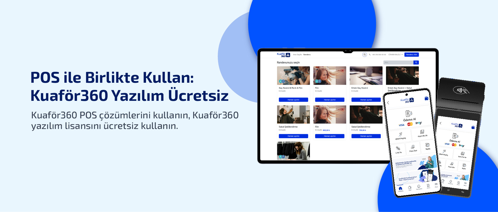 POS ile Birlikte Kullan: Kuaför360 Yazılımı Ücretsiz