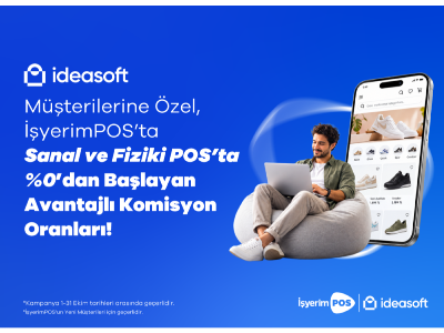 ideasoft müşterilerine özel Sanal ve Fiziki POS'ta Avantajlı Komisyon Fırsatı!