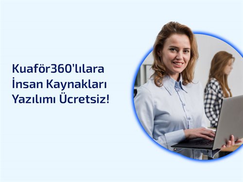 Kuaför360lılara İnsan Kaynakları Yazılımı Ücretsiz!