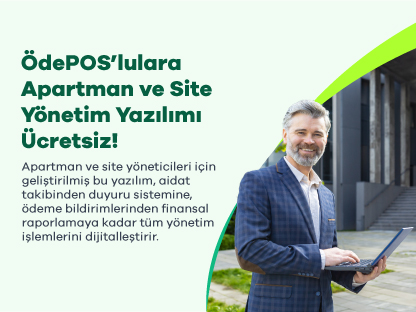 ÖdePOS'lulara Apartman ve Site Yönetim Yazılımı Ücretsiz!