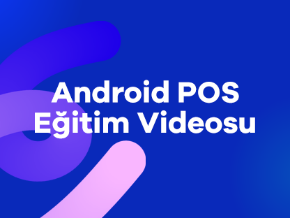 Android POS Eğitim Videosu